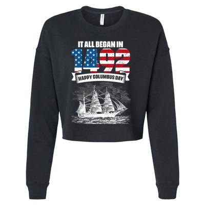 All Began In 1492 American Italian Christopher Columbus Day Cropped Pullover Crew
