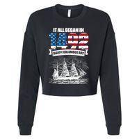 All Began In 1492 American Italian Christopher Columbus Day Cropped Pullover Crew