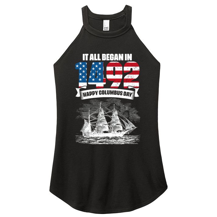 All Began In 1492 American Italian Christopher Columbus Day Women's Perfect Tri Rocker Tank