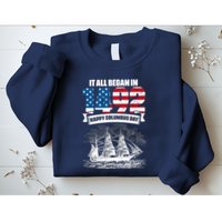 All Began In 1492 American Italian Christopher Columbus Day Sweatshirt