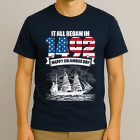 All Began In 1492 American Italian Christopher Columbus Day T-Shirt