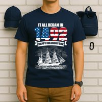 All Began In 1492 American Italian Christopher Columbus Day T-Shirt
