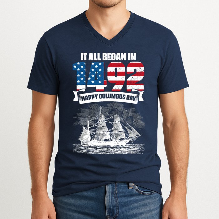 All Began In 1492 American Italian Christopher Columbus Day V-Neck T-Shirt