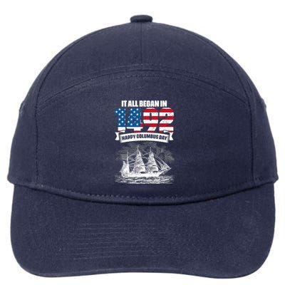 All Began In 1492 American Italian Christopher Columbus Day 7-Panel Snapback Hat