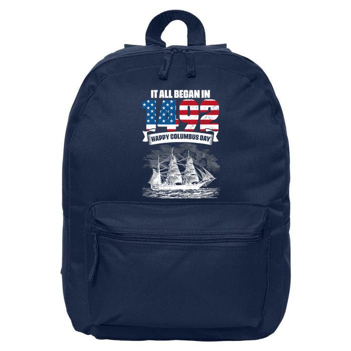 All Began In 1492 American Italian Christopher Columbus Day 16 in Basic Backpack