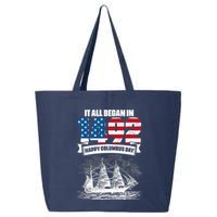 All Began In 1492 American Italian Christopher Columbus Day 25L Jumbo Tote