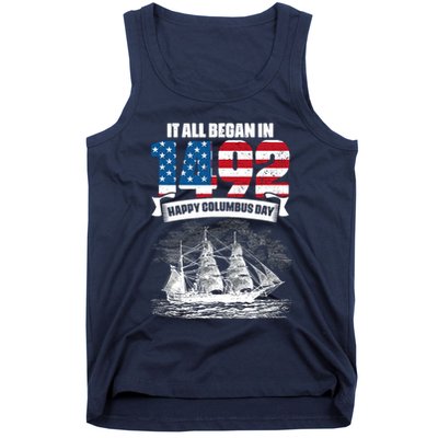 All Began In 1492 American Italian Christopher Columbus Day Tank Top