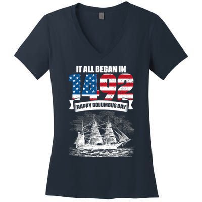 All Began In 1492 American Italian Christopher Columbus Day Women's V-Neck T-Shirt