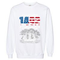 All Began In 1492 American Italian Christopher Columbus Day Garment-Dyed Sweatshirt