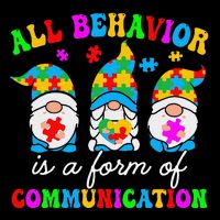 All Behavior Is A Form Of Communication For Autism Awareness Drawstring Bag