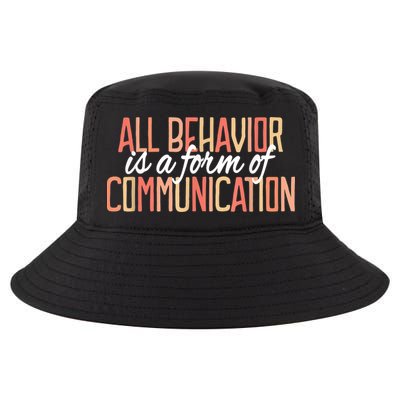 All Behavior Is a Form of Communication Neurodiversity Cool Comfort Performance Bucket Hat