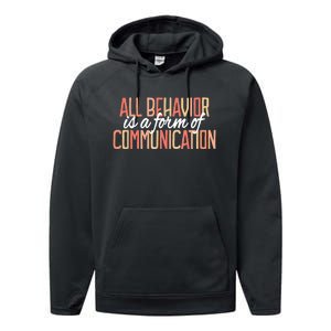 All Behavior Is a Form of Communication Neurodiversity Performance Fleece Hoodie