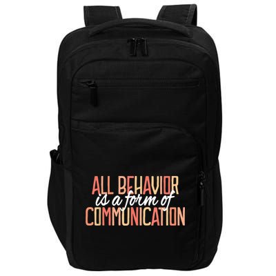 All Behavior Is a Form of Communication Neurodiversity Impact Tech Backpack