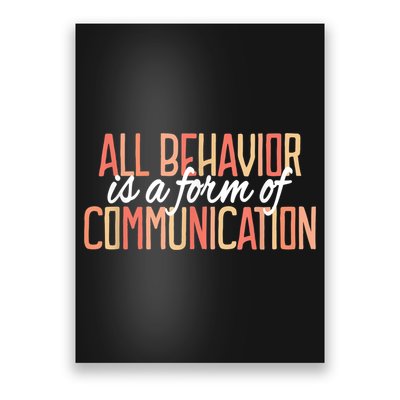 All Behavior Is a Form of Communication Neurodiversity Poster