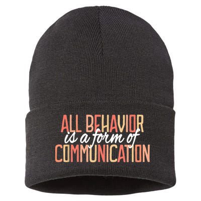All Behavior Is a Form of Communication Neurodiversity Sustainable Knit Beanie