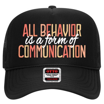 All Behavior Is a Form of Communication Neurodiversity Trucker Hat