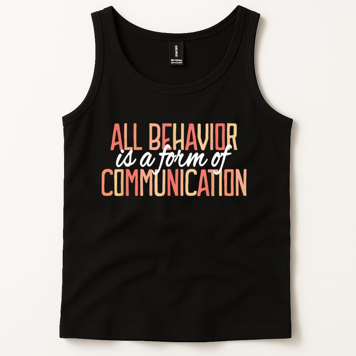 All Behavior Is a Form of Communication Neurodiversity Tank Top