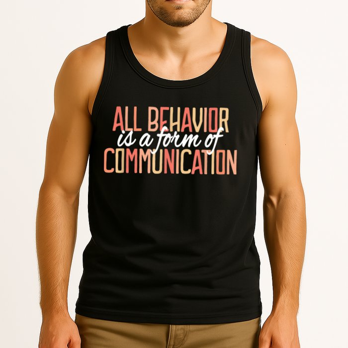 All Behavior Is a Form of Communication Neurodiversity Tank Top