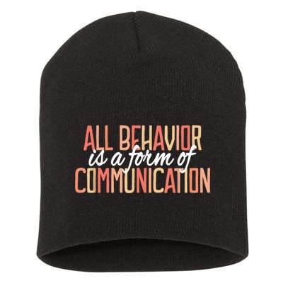 All Behavior Is a Form of Communication Neurodiversity Short Acrylic Beanie