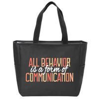 All Behavior Is a Form of Communication Neurodiversity Zip Tote Bag