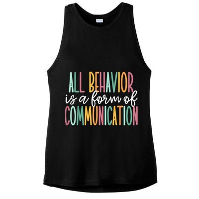 All Behavior Is A Form Of Communication Ladies PosiCharge Tri-Blend Wicking Tank
