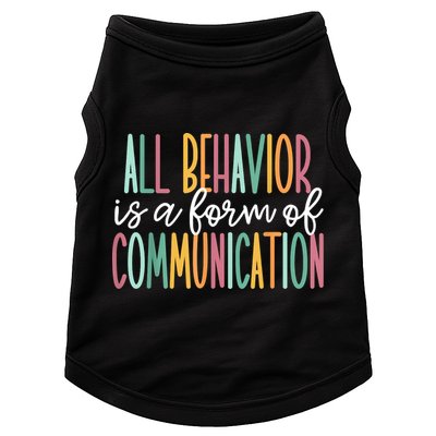 All Behavior Is A Form Of Communication Doggie Tank