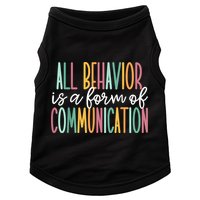 All Behavior Is A Form Of Communication Doggie Tank
