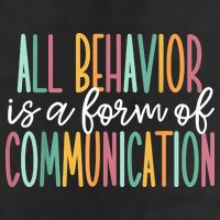 All Behavior Is A Form Of Communication 25L Jumbo Tote