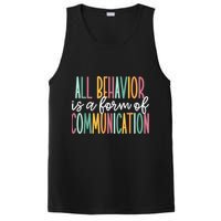 All Behavior Is A Form Of Communication PosiCharge Competitor Tank
