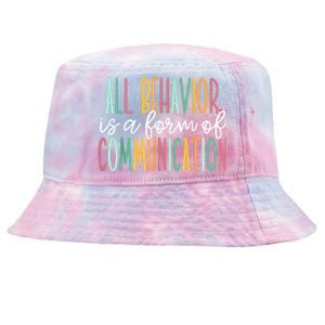 All Behavior Is A Form Of Communication Tie-Dyed Bucket Hat