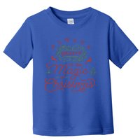 Always Believe In Magic Of Christmas Great Gift Toddler T-Shirt