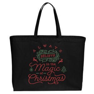 Always Believe In Magic Of Christmas Great Gift Cotton Canvas Jumbo Tote