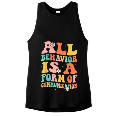 All Behavior Is A Form Of Communication Therapy Therapist Ladies PosiCharge Tri-Blend Wicking Tank