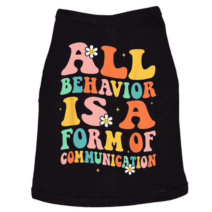 All Behavior Is A Form Of Communication Therapy Therapist Doggie Tank