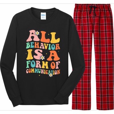 All Behavior Is A Form Of Communication Therapy Therapist Long Sleeve Pajama Set