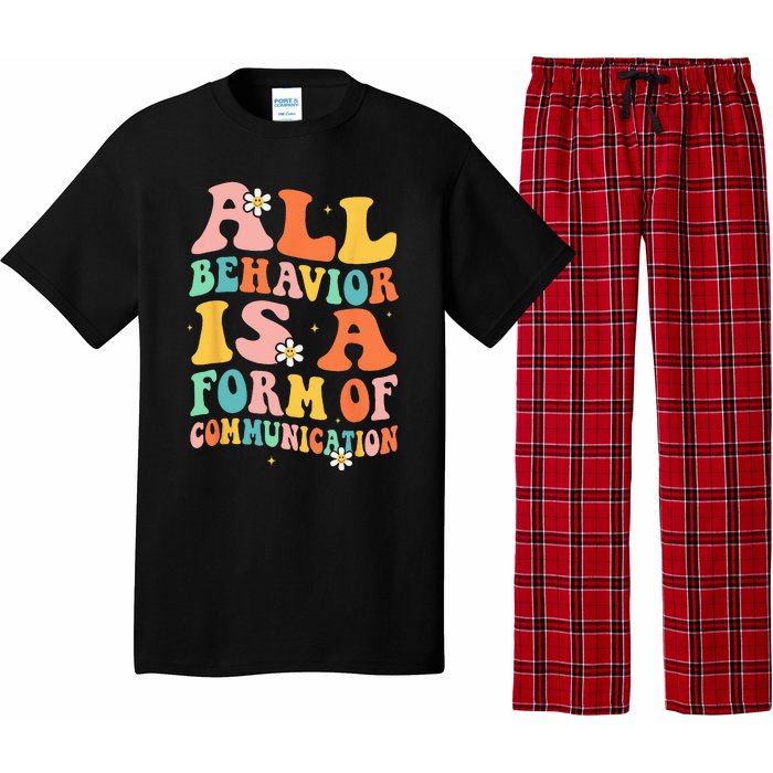 All Behavior Is A Form Of Communication Therapy Therapist Pajama Set