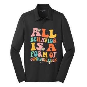 All Behavior Is A Form Of Communication Therapy Therapist Silk Touch Performance Long Sleeve Polo