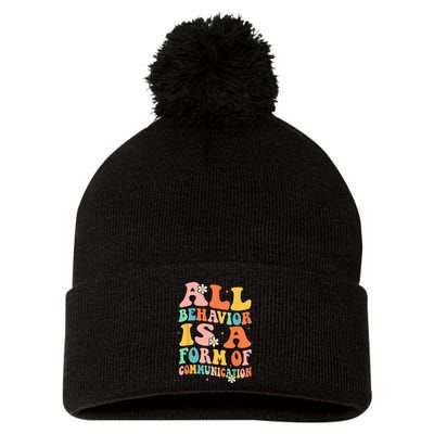 All Behavior Is A Form Of Communication Therapy Therapist Pom Pom 12in Knit Beanie