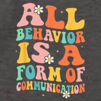 All Behavior Is A Form Of Communication Therapy Therapist Vector Backpack