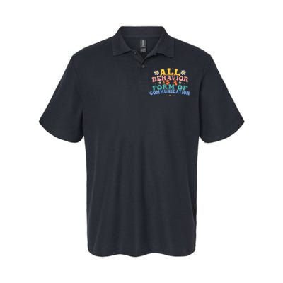 All Behavior Is A Form Of Communication Therapy Therapist Softstyle Adult Sport Polo