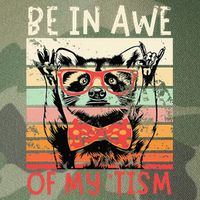 Autism Be In Awe Of My Tism Legacy Tie Dye Trucker Hat