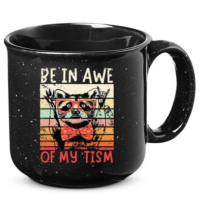 Autism Be In Awe Of My Tism 15oz Campfire Ceramic Mug