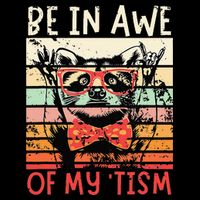 Autism Be In Awe Of My Tism Cropped Pullover Crew