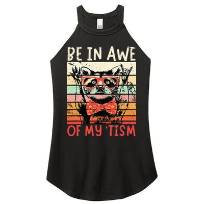 Autism Be In Awe Of My Tism Women's Perfect Tri Rocker Tank
