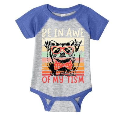 Autism Be In Awe Of My Tism Infant Baby Jersey Bodysuit