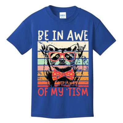 Autism Be In Awe Of My Tism Kids T-Shirt