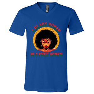 A Black Is A Free Gift Black History Juneteenth Gift V-Neck T-Shirt