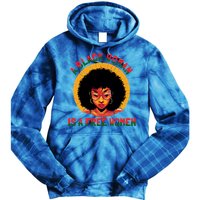 A Black Is A Free Gift Black History Juneteenth Gift Tie Dye Hoodie