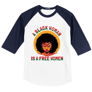 A Black Is A Free Gift Black History Juneteenth Gift Baseball Sleeve Shirt