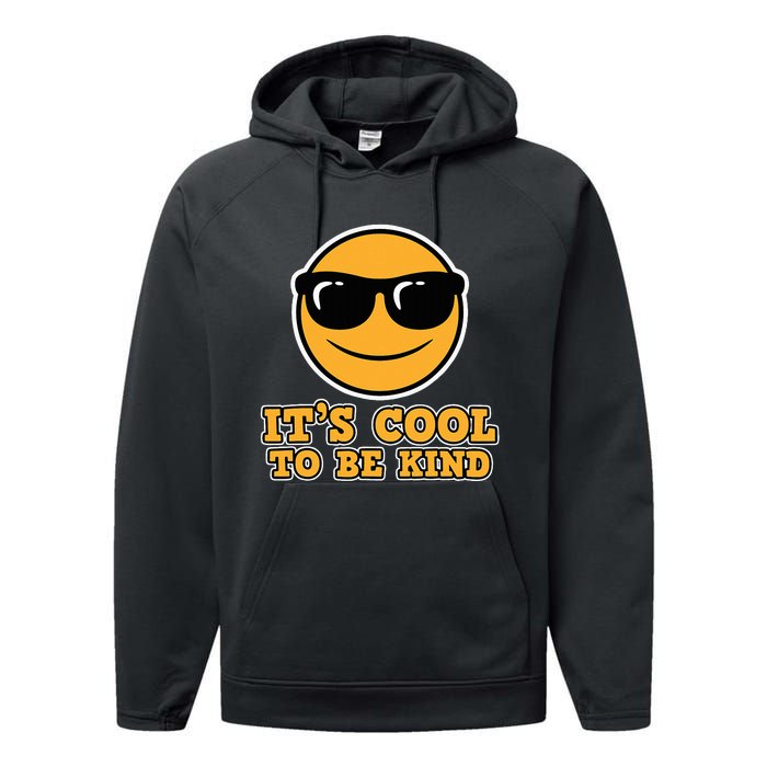 Anti Bullying ItS Cool The Be Kind Friendship Gift Be Kind Performance Fleece Hoodie